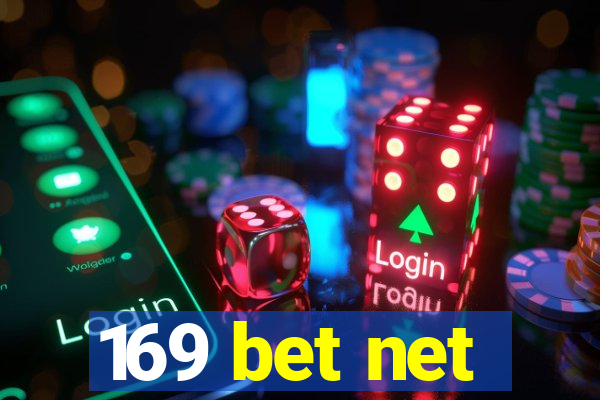 169 bet net